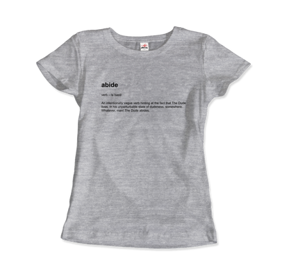 Abide Definition T-Shirt-9