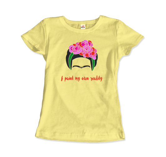 Frida Kahlo - I Paint My Own Reality - Quote T-Shirt-10