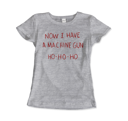 Now I Have a Machine Gun Ho-Ho-Ho T-Shirt-2