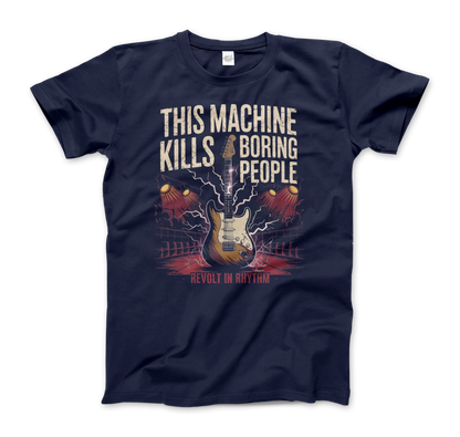 This Machine Kills Boring People T-Shirt-7