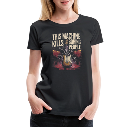 This Machine Kills Boring People T-Shirt-2