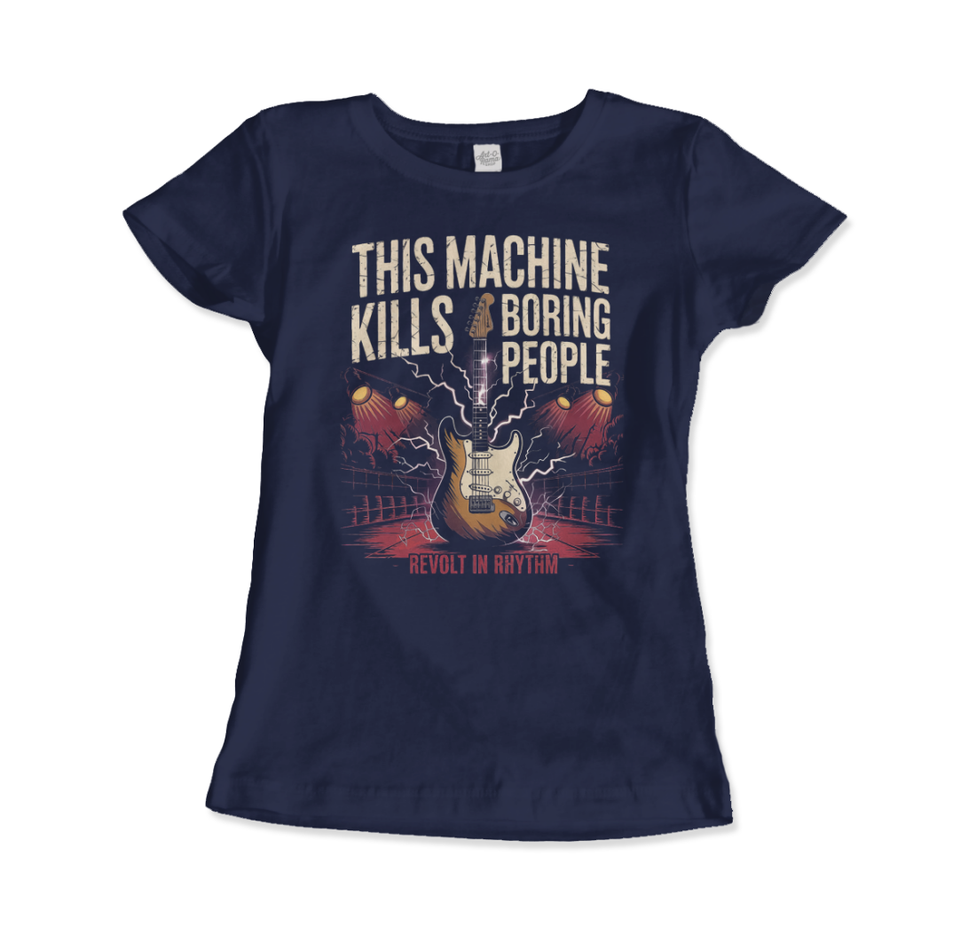 This Machine Kills Boring People T-Shirt-4
