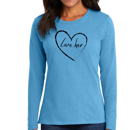 Womens Long Sleeve Graphic T-shirt - Say it Soul Love Her